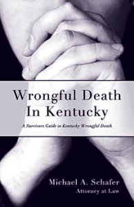 Wrongful Death in Kentucky